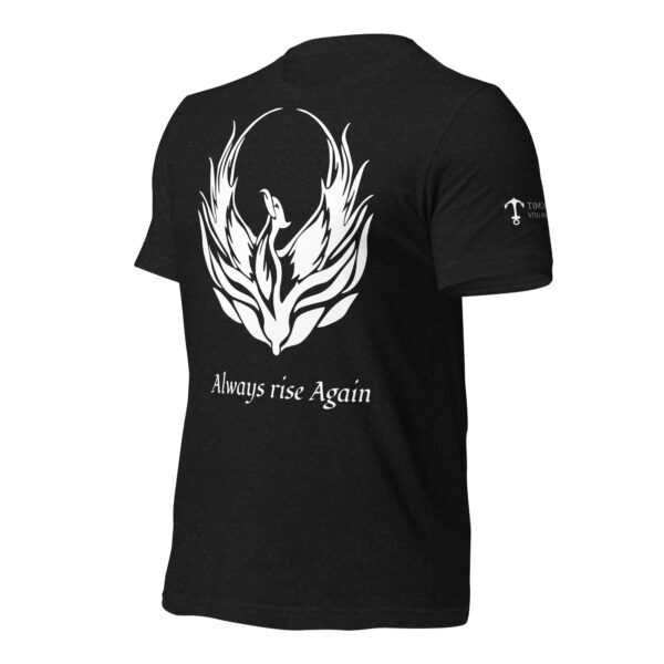 Always rise Again T-shirt